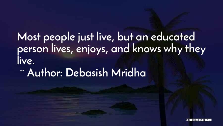 An Inspirational Person Quotes By Debasish Mridha