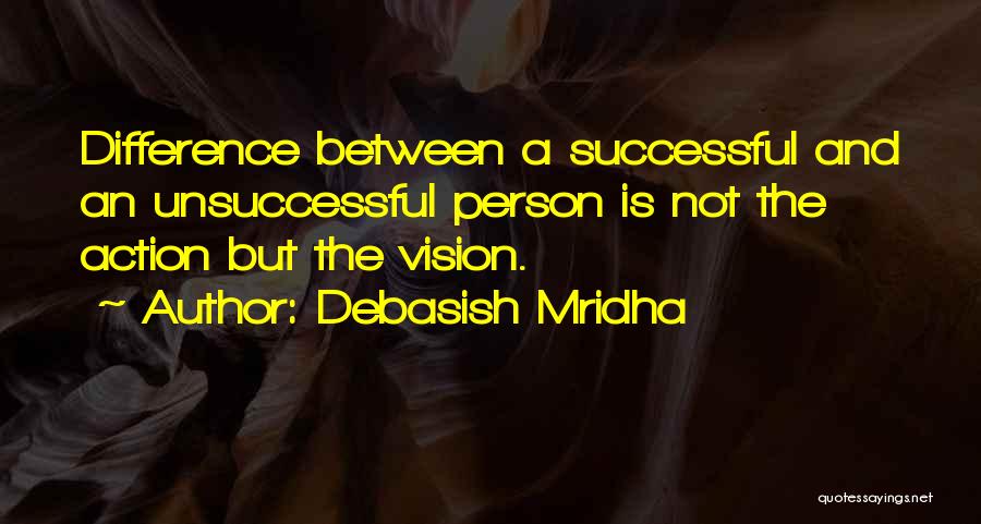 An Inspirational Person Quotes By Debasish Mridha