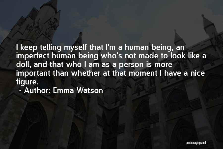 An Inspirational Person Quotes By Emma Watson