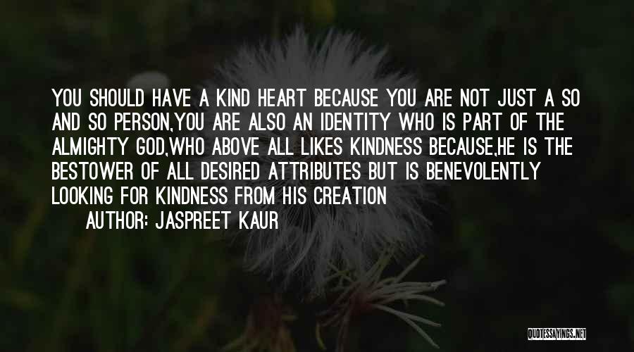 An Inspirational Person Quotes By Jaspreet Kaur