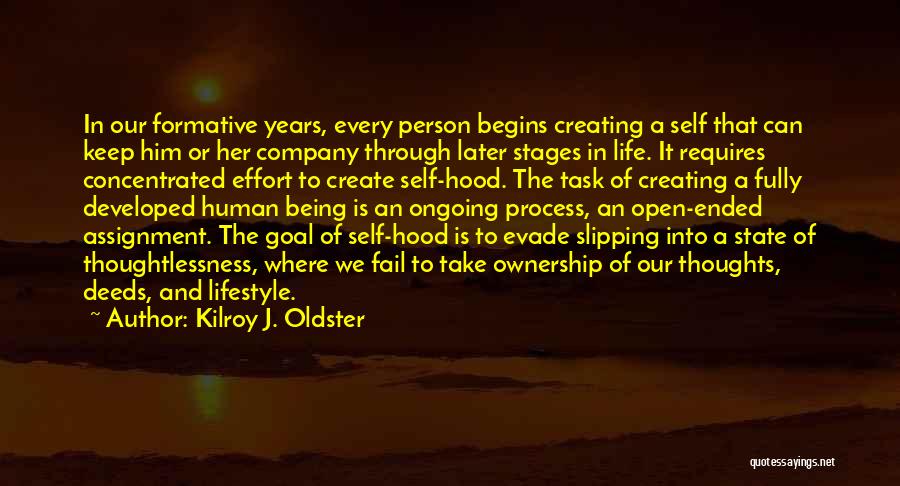 An Inspirational Person Quotes By Kilroy J. Oldster