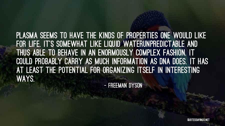 An Interesting Life Quotes By Freeman Dyson An Interesting Life Quotes By Freeman Dyson