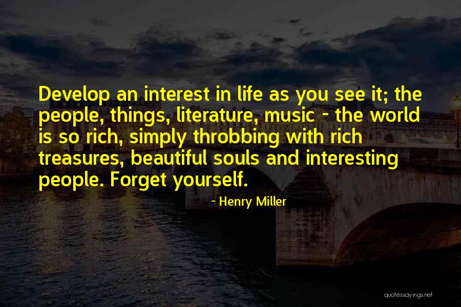 An Interesting Life Quotes By Henry Miller