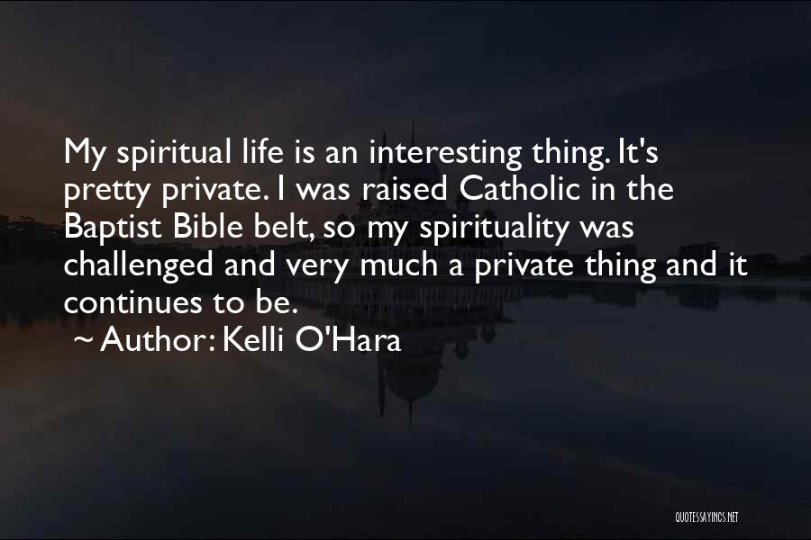 An Interesting Life Quotes By Kelli O'Hara