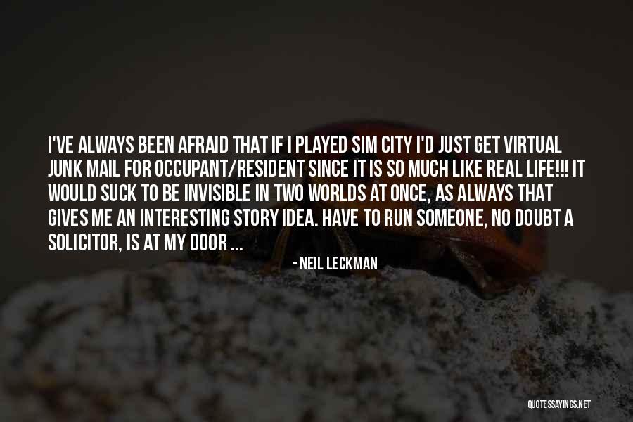 An Interesting Life Quotes By Neil Leckman