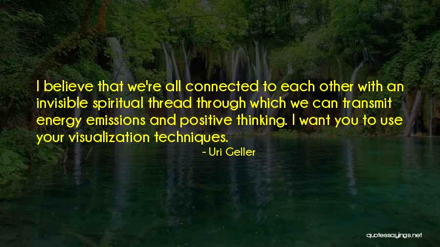 An Invisible Thread Quotes By Uri Geller An Invisible Thread Quotes By Uri Geller