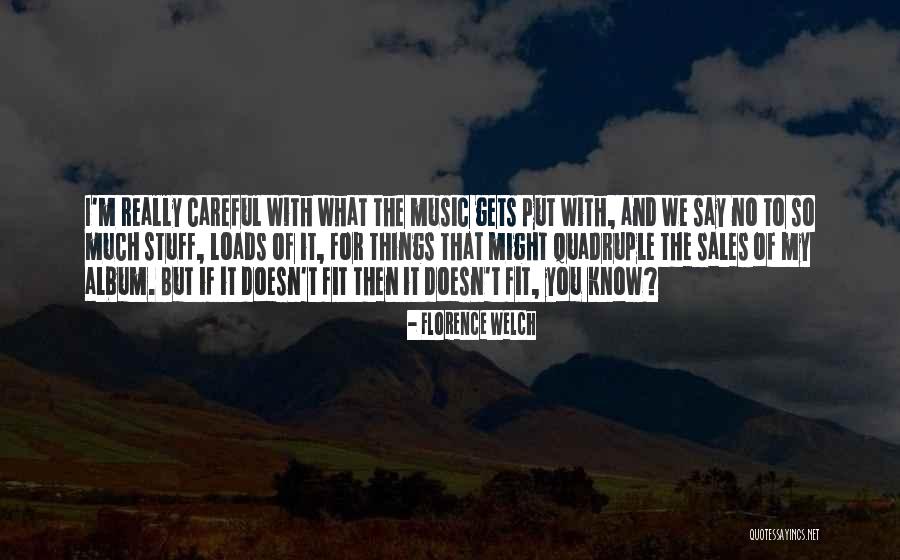 An Lise Swot Quotes By Florence Welch An Lise Swot Quotes By Florence Welch