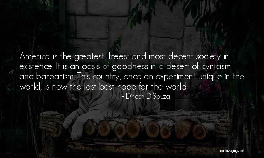An Oasis Quotes By Dinesh D'Souza An Oasis Quotes By Dinesh D'Souza