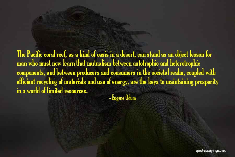 An Oasis Quotes By Eugene Odum An Oasis Quotes By Eugene Odum