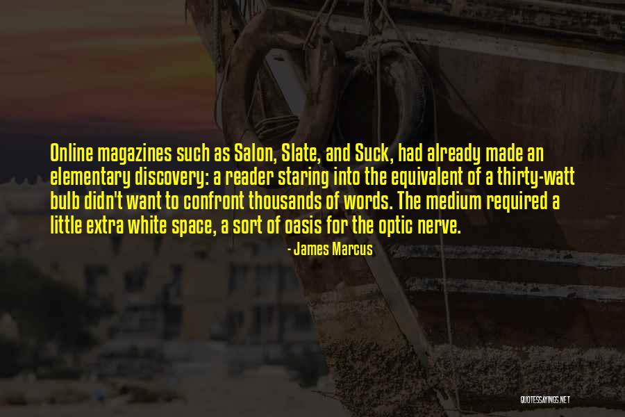 An Oasis Quotes By James Marcus An Oasis Quotes By James Marcus
