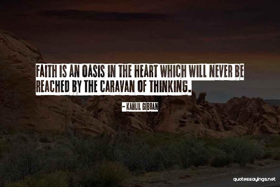 An Oasis Quotes By Kahlil Gibran An Oasis Quotes By Kahlil Gibran