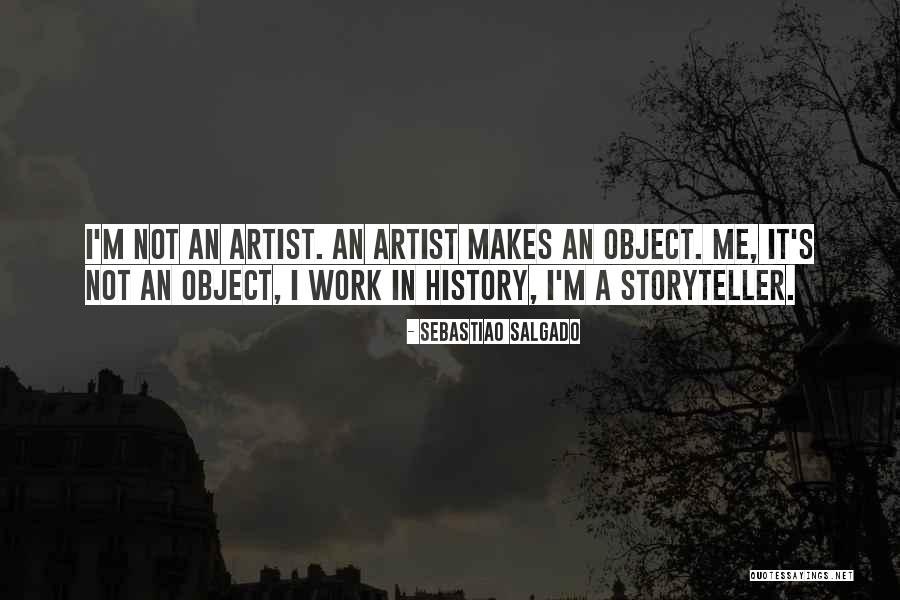 An Object Quotes By Sebastiao Salgado An Object Quotes By Sebastiao Salgado