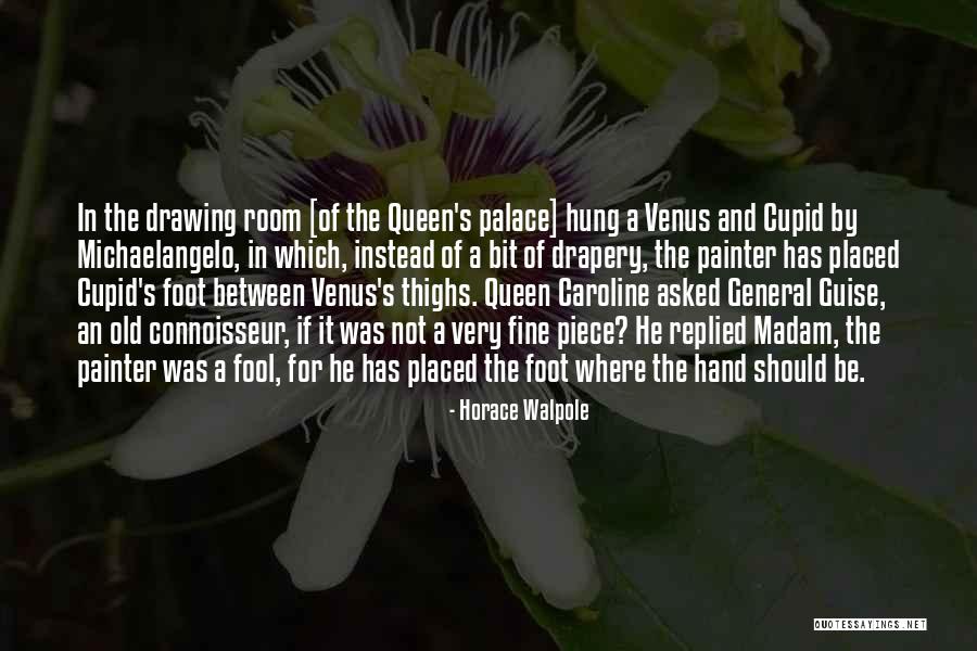 An Old Fool Quotes By Horace Walpole An Old Fool Quotes By Horace Walpole