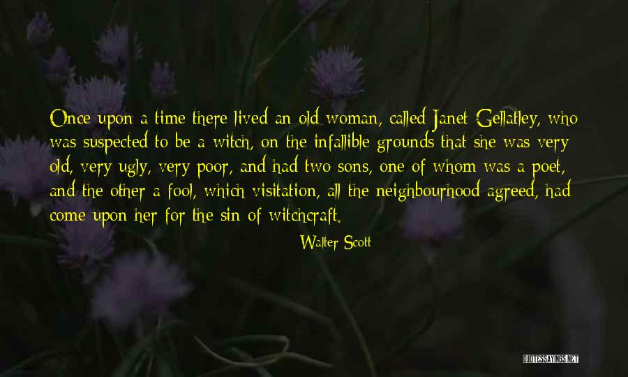 An Old Fool Quotes By Walter Scott An Old Fool Quotes By Walter Scott