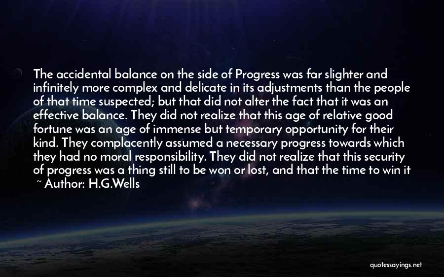 An Opportunity Lost Quotes By H.G.Wells