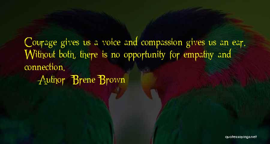 An Opportunity Quotes By Brene Brown