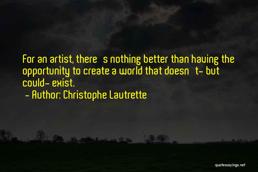 An Opportunity Quotes By Christophe Lautrette