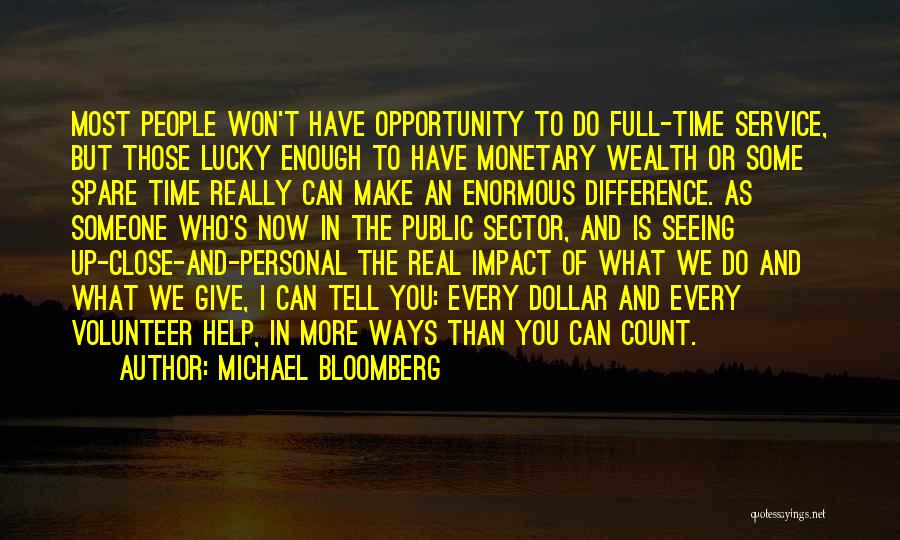 An Opportunity Quotes By Michael Bloomberg