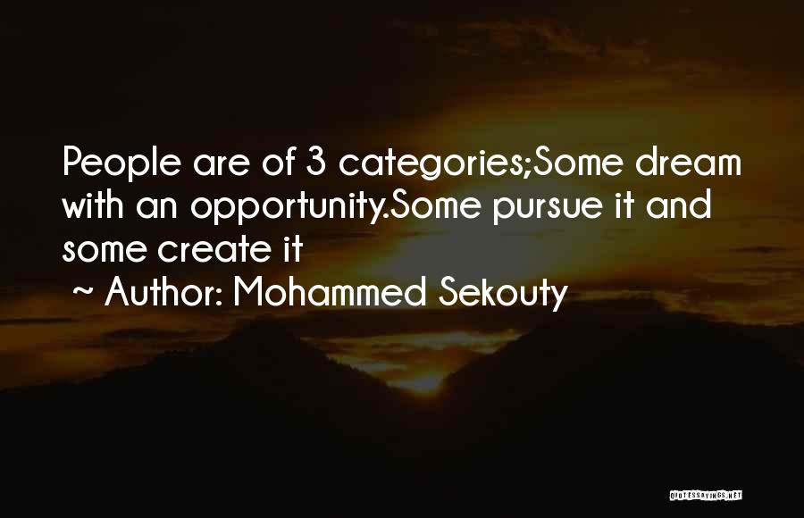 An Opportunity Quotes By Mohammed Sekouty
