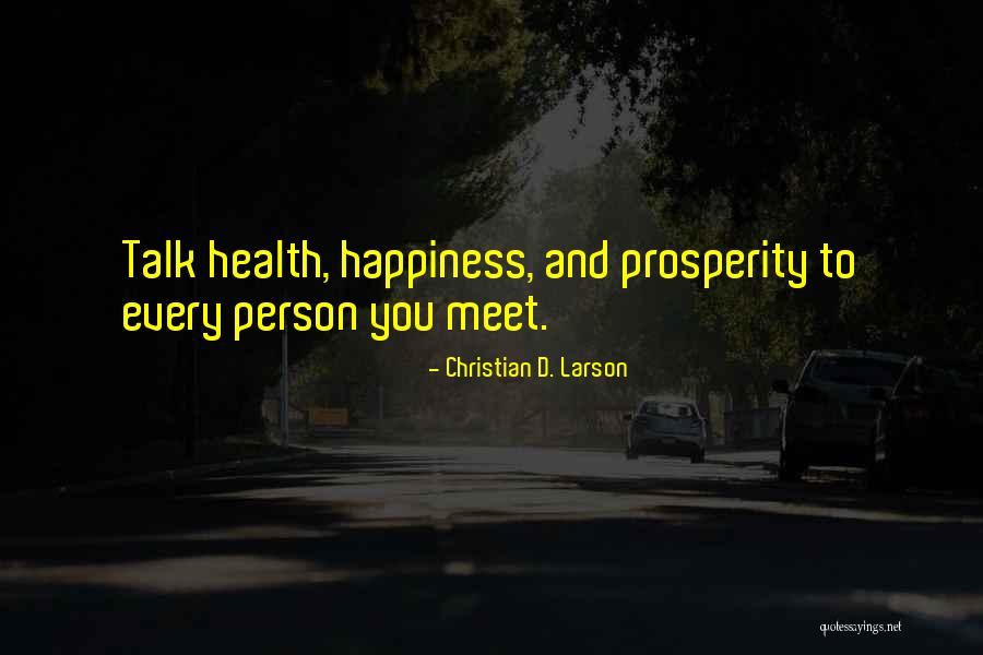 An Optimistic Person Quotes By Christian D. Larson An Optimistic Person Quotes By Christian D. Larson