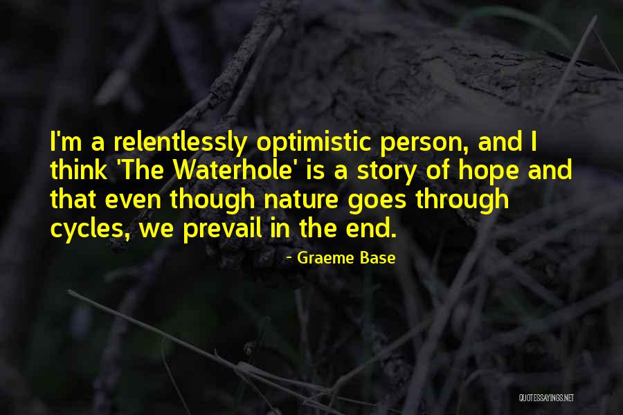 An Optimistic Person Quotes By Graeme Base An Optimistic Person Quotes By Graeme Base