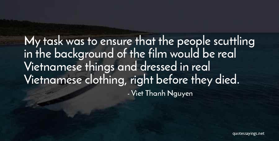 An Thanh Quotes By Viet Thanh Nguyen An Thanh Quotes By Viet Thanh Nguyen