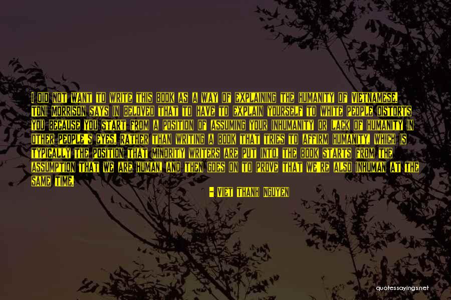 An Thanh Quotes By Viet Thanh Nguyen An Thanh Quotes By Viet Thanh Nguyen