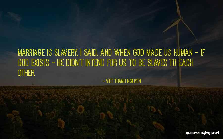 An Thanh Quotes By Viet Thanh Nguyen An Thanh Quotes By Viet Thanh Nguyen