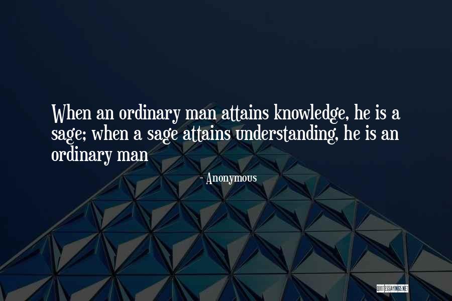 An Understanding Man Quotes By Anonymous An Understanding Man Quotes By Anonymous