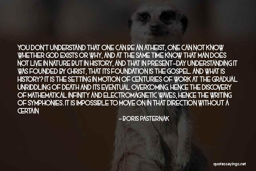 An Understanding Man Quotes By Boris Pasternak An Understanding Man Quotes By Boris Pasternak