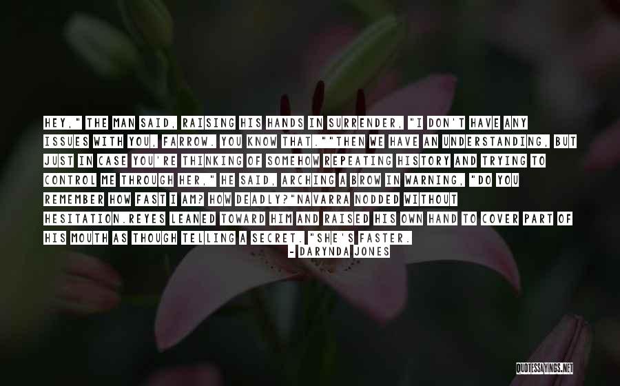 An Understanding Man Quotes By Darynda Jones An Understanding Man Quotes By Darynda Jones