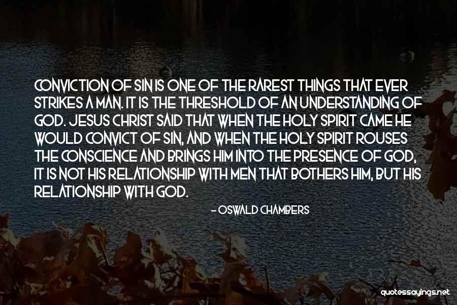 An Understanding Man Quotes By Oswald Chambers An Understanding Man Quotes By Oswald Chambers