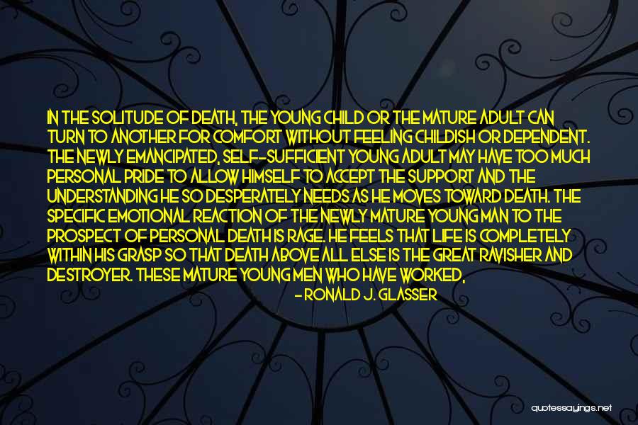 An Understanding Man Quotes By Ronald J. Glasser An Understanding Man Quotes By Ronald J. Glasser