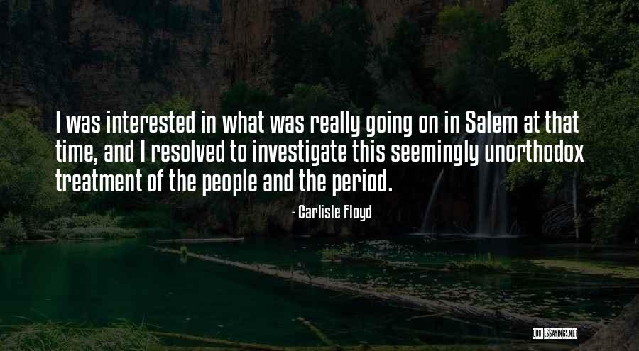 An Unsuitable Man Quotes By Carlisle Floyd An Unsuitable Man Quotes By Carlisle Floyd