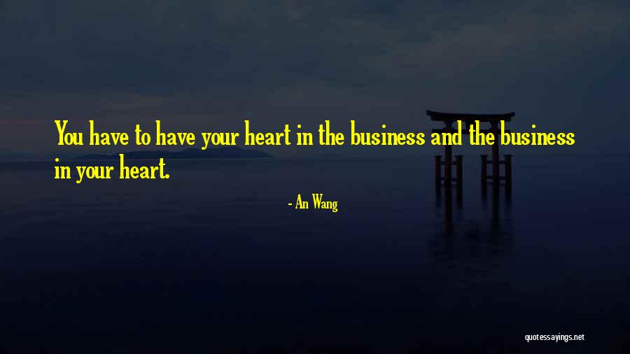 An Wang Quotes 1720540 An Wang Quotes 1720540