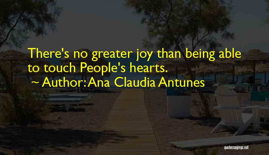 Ana Claudia Antunes Quotes 1013110