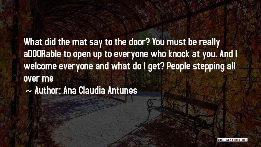 Ana Claudia Antunes Quotes 128611