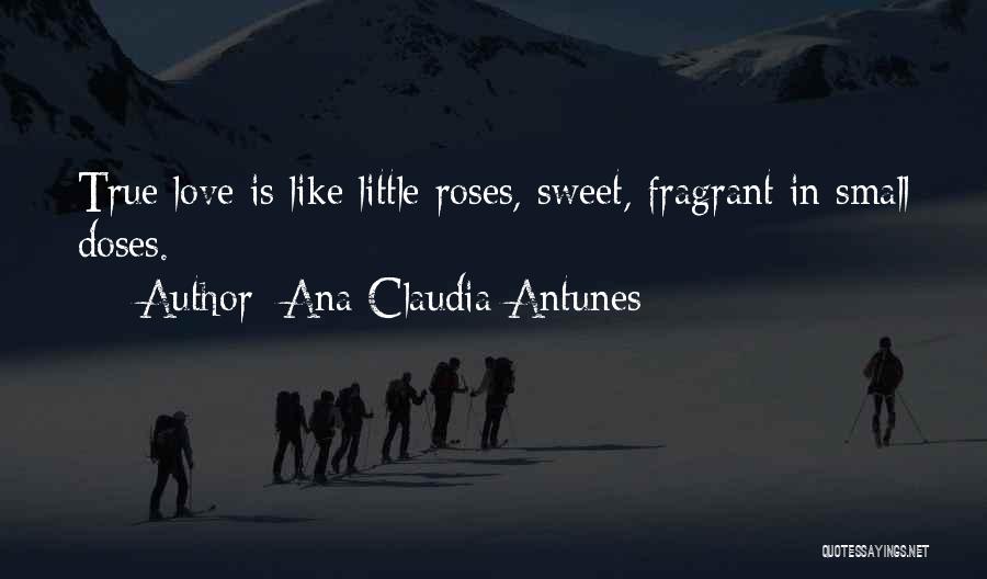 Ana Claudia Antunes Quotes 1716305