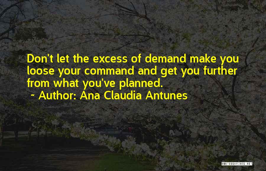 Ana Claudia Antunes Quotes 1879050
