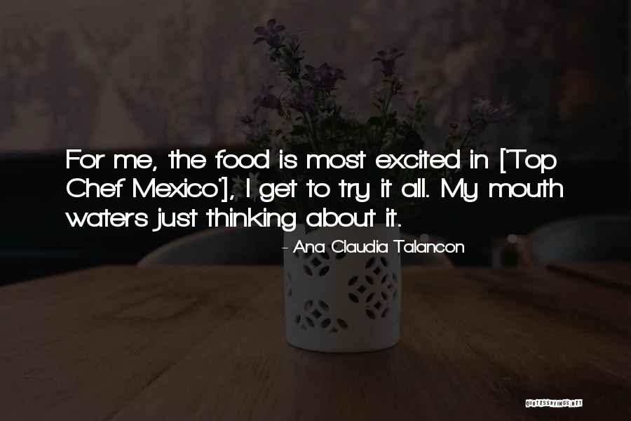 Ana Claudia Talancon Quotes 1831170 Ana Claudia Talancon Quotes 1831170