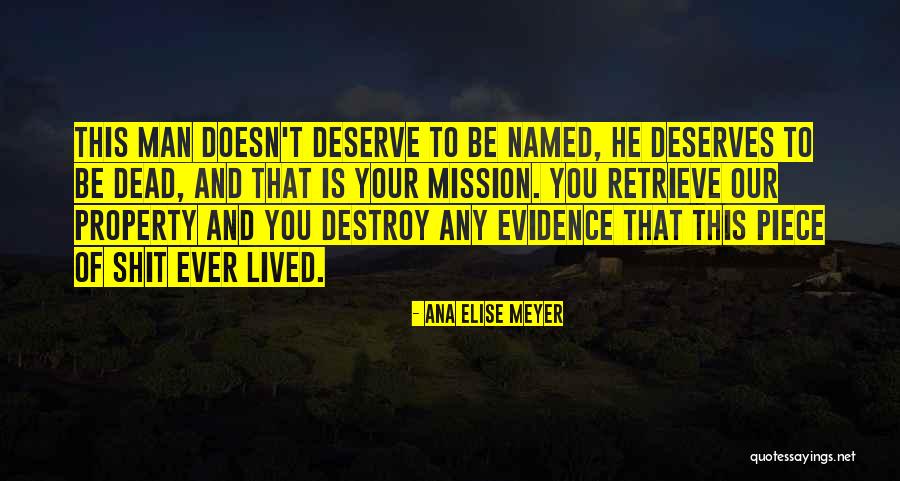 Ana Elise Meyer Quotes 639282