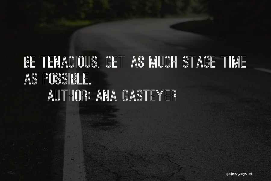 Ana Gasteyer Quotes 2226822