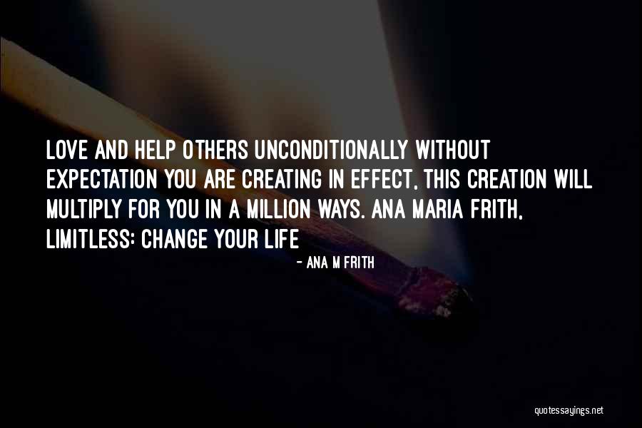 Ana M Frith Quotes 2072252