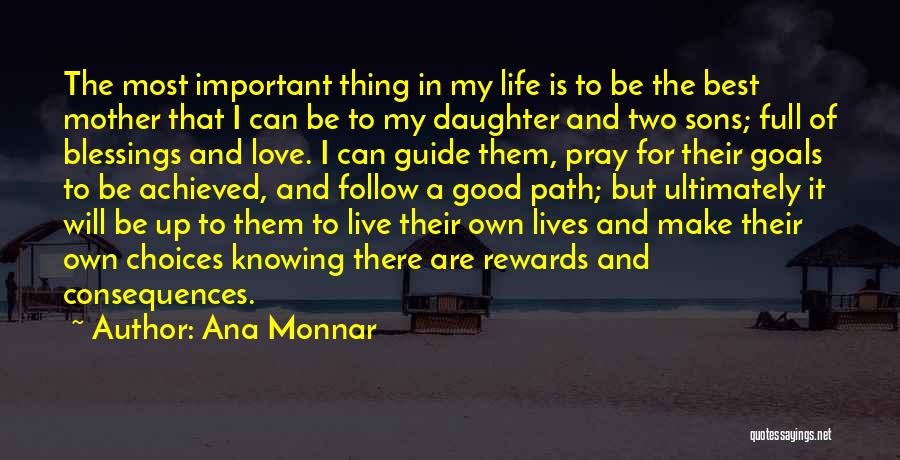 Ana Monnar Quotes 351824