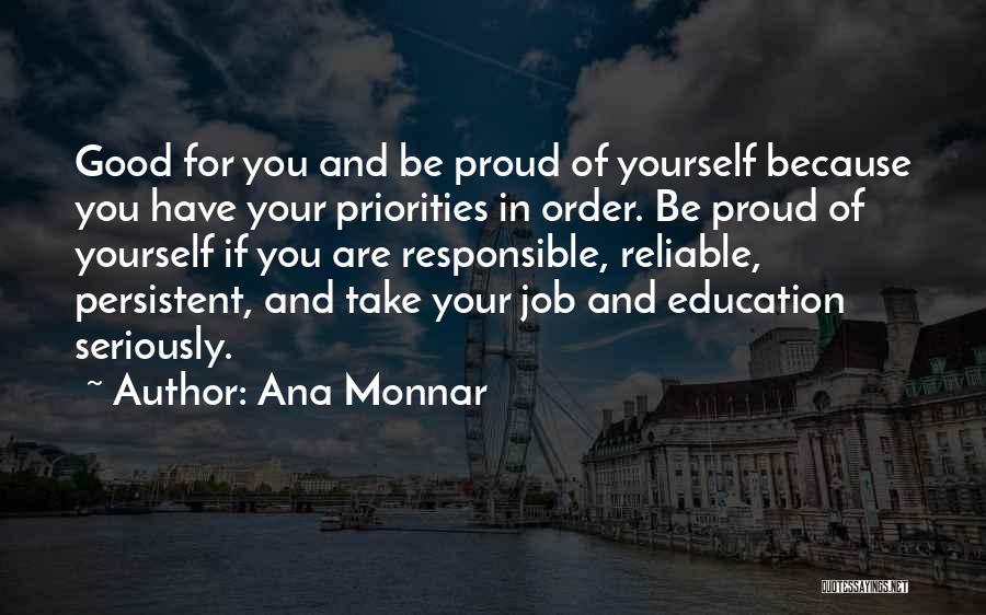 Ana Monnar Quotes 536643