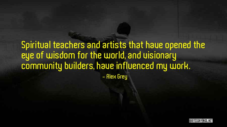 Ana Moreno Quotes By Alex Grey Ana Moreno Quotes By Alex Grey
