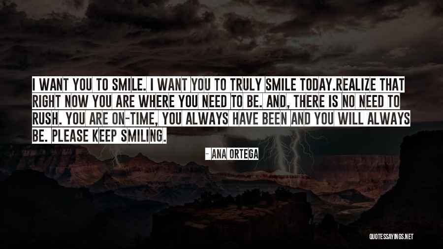 Ana Ortega Quotes 1029569 Ana Ortega Quotes 1029569