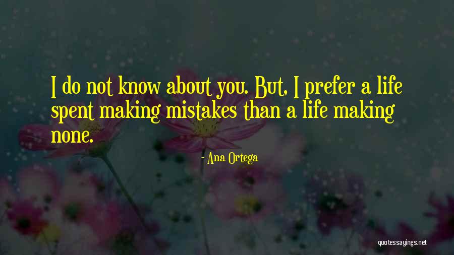 Ana Ortega Quotes 131328 Ana Ortega Quotes 131328