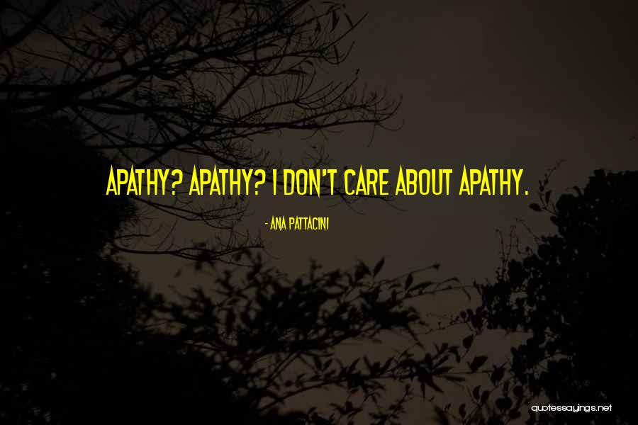 Ana Pattacini Quotes 254778 Ana Pattacini Quotes 254778