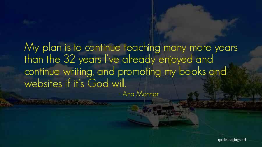 Ana S Quotes By Ana Monnar Ana S Quotes By Ana Monnar